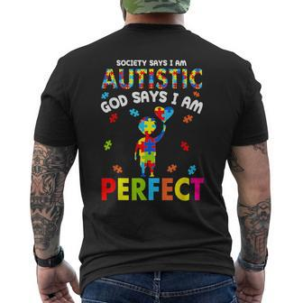 Society Says I'm Autistic God Says I'm Perfect Autism Men's T-shirt Back Print - Seseable