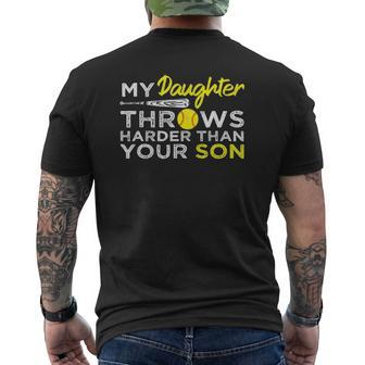 Softball Dad My Daughter Throws Harder Than Your Son Mens Back Print T-shirt | Mazezy DE