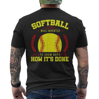 Softball Was Invented To Show Boys How It's Done Team Sport Men's T-shirt Back Print - Monsterry AU