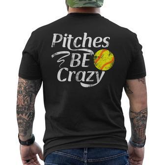 Softball Player Pitches Be Crazy Softball Pitcher Men's T-shirt Back Print - Monsterry