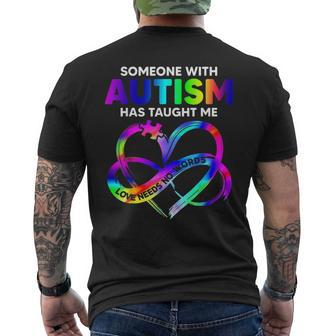 Someone With Autism Taught Me Love Needs No Words Tie Dye Men's T-shirt Back Print - Monsterry