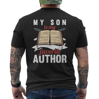 My Son Is My Favorite Author Parents Of Writer Men's T-shirt Back Print - Monsterry AU