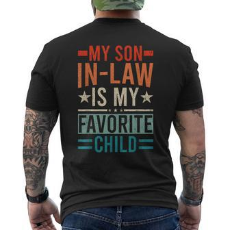 My Son In Law Is My Favorite Child Retro Son In Law Men's T-shirt Back Print - Seseable