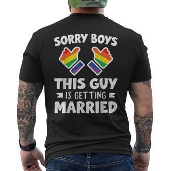 Sorry Boys This Guy Is Getting Married Lgbt Gay Couple Men's T-shirt Back Print - Monsterry AU