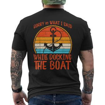 Sorry What I Said While Docking Boat Retro Humor Captain Men Men's T-shirt Back Print - Monsterry UK