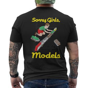 Sorry Girls I Only Hang With Models Men's T-shirt Back Print - Seseable