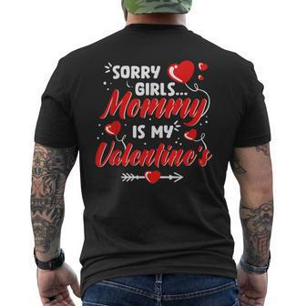 Sorry Girls Mommy Is My Valentine Valentines Day Boys Men's T-shirt Back Print | Seseable CA