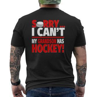 Sorry My Grandson Has Hockey Hockey Grandparents Mens Back Print T-shirt | Mazezy