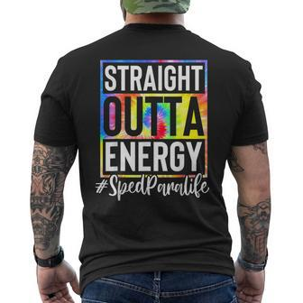 Sped Para Straight Outta Energy Sped Para Life Tie Dye Men's T-shirt Back Print | Mazezy