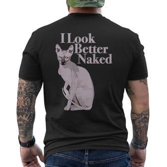 Sphynx Cat I Look Better Naked T-Shirt mit Rückendruck - Seseable