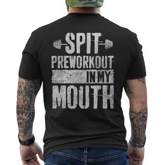 Spit Preworkout In My Mouth Womens Men's T-shirt Back Print - Monsterry CA