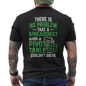 Spreadsheet With A Pivot Table Problem Solving Spreadsheet Men's T-shirt Back Print - Monsterry UK