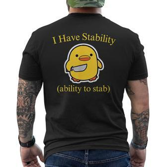 I Have Stability Ability To Stab Meme Men's T-shirt Back Print | Mazezy