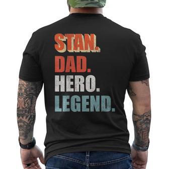 Stan Dad Hero Legend Great For Any Dad Men's T-shirt Back Print - Monsterry DE