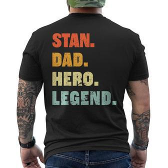 Stan Dad Hero Legend Personalized Custom Name Fathers Day Men's T-shirt Back Print - Monsterry