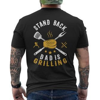 Stand Back Dad Is Grilling Bbq Smoker Fathers Day Men's T-shirt Back Print - Seseable