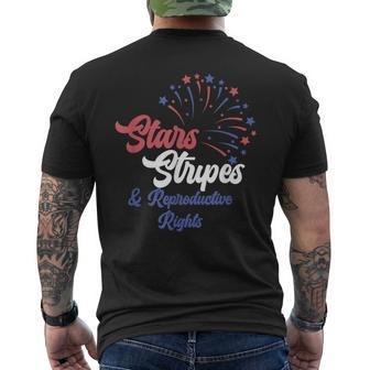 Stars Stripes And Reproductive Rights 4Th Of July Pro Choice Mens Back Print T-shirt - Thegiftio UK
