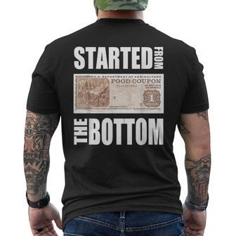 Started From Bottom Food Stamp Apparel Men's T-shirt Back Print | Mazezy