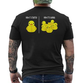 How It Started How Its Going Bath Duckie Toy Rubber Duck Men's T-shirt Back Print | Seseable UK