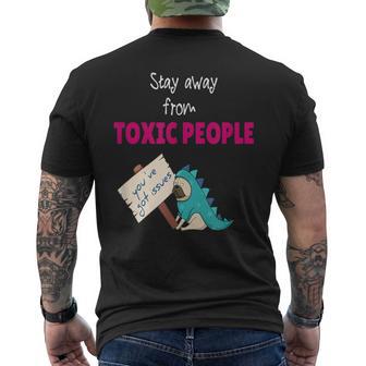 Stay Away From Toxic People Men's T-shirt Back Print - Monsterry