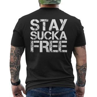 Stay Sucka Free Hip Hop Rap Music Song Idea Men's T-shirt Back Print - Monsterry CA