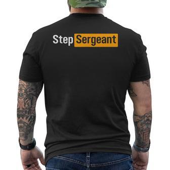 Step Sergeant Military For Him And Her Men's T-shirt Back Print - Seseable