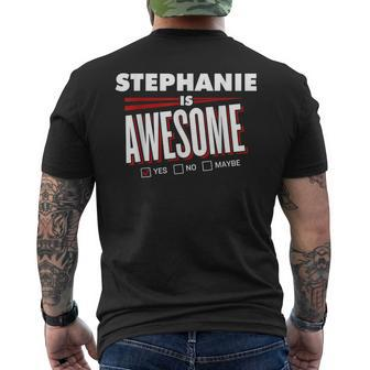 Stephanie Is Awesome Family Friend Name Men's T-shirt Back Print - Seseable