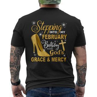 Stepping Into My February Birthday With Gods Grace And Mercy Men's T-shirt Back Print - Monsterry AU
