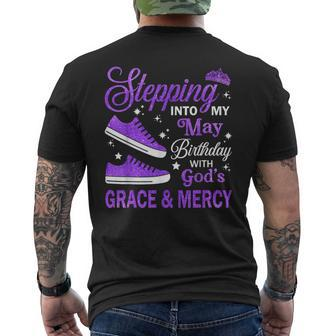 Stepping Into My May Birthday With God's Grace & Mercy Men's T-shirt Back Print - Seseable