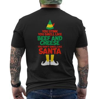 You Stink You Smell Like Beef And Cheese Elf Christmas Mens Back Print T-shirt - Seseable