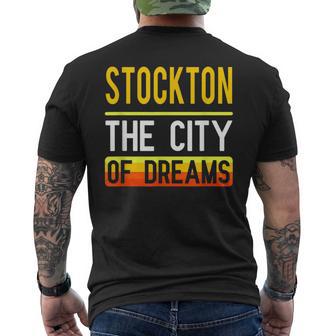 Stockton The City Of Dreams California Souvenir Men's T-shirt Back Print - Monsterry