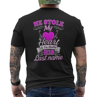 He Stole My Heart So I'm Stealing His Last Name Mens Back Print T-shirt - Thegiftio UK