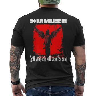 Stramm Sein Gott Weiß Ich Will Besoffen Sein Sein T-Shirt mit Rückendruck - Seseable