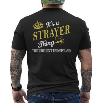Strayer Shirts It's A Strayer Thing You Wouldn't Understand Name Shirts Mens Back Print T-shirt - Thegiftio UK