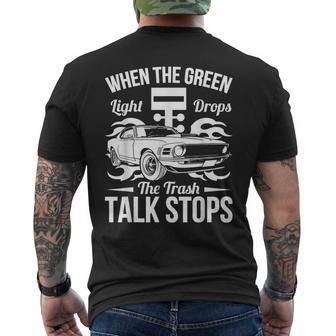 Street Drag Racing When The Green Light Drops Race Car Men's T-shirt Back Print - Monsterry DE