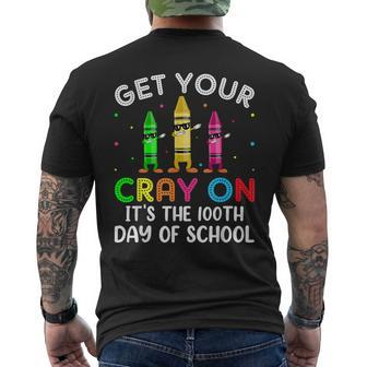 Student Get Your Cray On It's The 100Th Day Of School Men's T-shirt Back Print | Mazezy DE