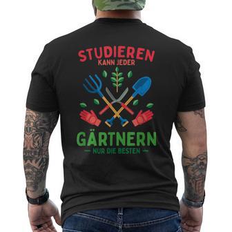 Study Can Everyone Gärtnern Nur Die Besten Black T-Shirt mit Rückendruck - Seseable