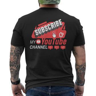 Subscribe To My Channel Video Streaming Content Creators Men's T-shirt Back Print - Thegiftio UK