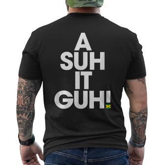 A Suh It Guh Jamaica Patois Jamaican Slang Souvenir Men's T-shirt Back Print - Monsterry DE