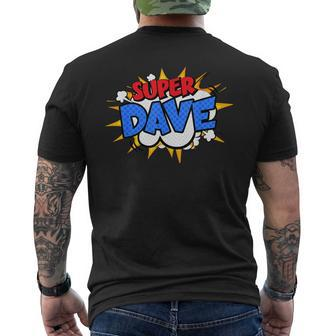 Super Dave Comic Cartoon Fathers Day Personalized Name Men's T-shirt Back Print - Seseable