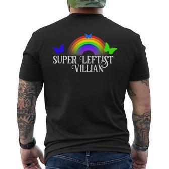 Super Leftist Villain Socialist Values Progressive Politics Men's T-shirt Back Print - Monsterry DE