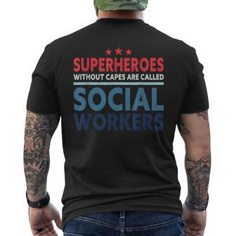 Superheroes Without Capes Are Called Social Workers Men's T-shirt Back Print - Monsterry AU