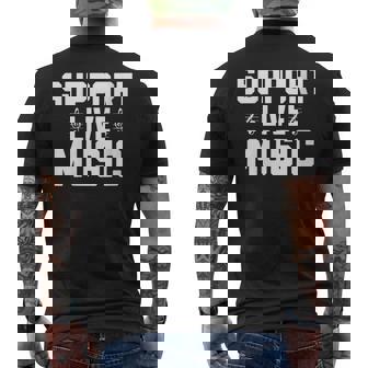 Support Live Music Concerts Support Local Music T-shirt imprimé au dos - Cadeauxyz