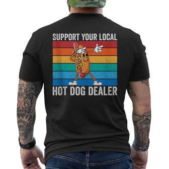 Support Your Local Hot Dog Dealer Vintage Hot Dog Sausage Men's T-shirt Back Print - Monsterry UK