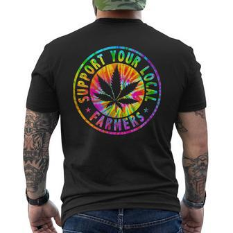 Support Your Local Weed Farmers Cannabis Marijuana Grower Men's T-shirt Back Print - Seseable