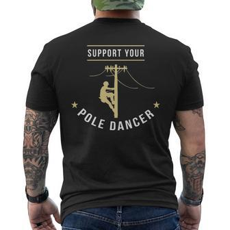Support Your Pole Dancer Lineman Men's T-shirt Back Print | Mazezy