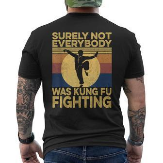 Surely Not Everybody Was Kung Fu Fighting Kung Fu Karate Men's T-shirt Back Print - Monsterry UK