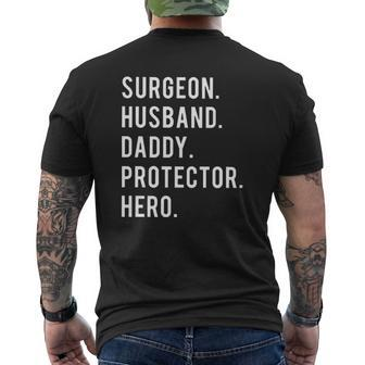 Surgeon Husband Daddy Protector Hero Mens Back Print T-shirt | Mazezy