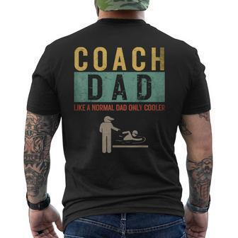 Swim Coach Dad Like A Normal Dad Only Cooler Father's Day Men's T-shirt Back Print - Seseable