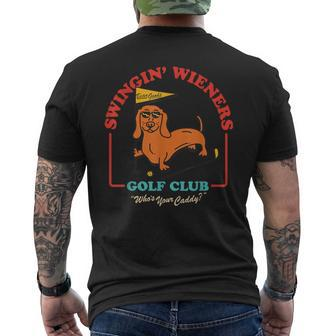 Swingin' Wieners Golf Club Who's Your Caddy Vintage Men's T-shirt Back Print - Seseable